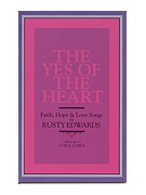 YES OF THE HEART THE Hymn Collection by Edwards Rusty for Hymn Collection (YES OF THE HEART TH)