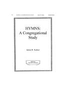 HYMNS: A CONGREGATIONAL STUDY Student Edition by Sydnor James Rawlings for Student Ed (HYMNS: A CONGREGATIO)