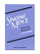 Singing Men 2 by - Schrader Jack - for TTBB (SINGING MEN II)