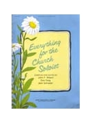 Everything For The Church Soloist by Doig Wilson and Schrader - Wilson John F - for PVG Sacred