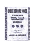Three Global Songs for Organ by - Behnke John A - for Organ (THREE GLOBAL SONGS F)