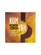 KUM BA YAH - CD CD by Holstein and Raney for CD (KUM BA YAH - CD)