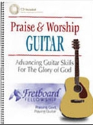 Praise & Worship Guitar by Steve Turley for Guitar Collection (Fretboard Fellowship)
