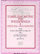 Timeless Music For Weddings by - Wallace and Head - for Trumpet and Piano (TIMELESS MUSIC FOR W)