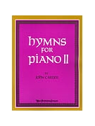 Hymns For Piano II by - Carter John - for Piano (HYMNS FOR PIANO II)