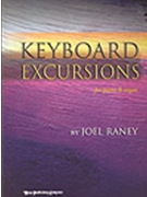 Keyboard Excursions by - Raney Joel - for Piano and Organ (KEYBOARD EXCURSIONS:)