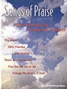 Songs Of Praise by - Wagner Douglas E - for Piano (SONGS OF PRAISE for)