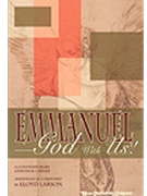 Emmanuel God With Us by - Larson Lloyd - for SATB (EMMANUEL- GOD WITH U)