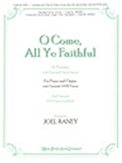 O Come All Ye Faithful by - Raney Joel - for Piano and Organ (O COME ALL YE FAITH)