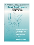Ring & Sing Praise Volume 1 by - Wagner Douglas E - for SATB (RING & SING PRAI)
