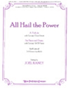 All Hail The Power by - Raney Joel - for Piano and Organ (ALL HAIL THE POWER)