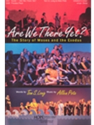 Are We There Yet by Pote Allen - Long Tom - Thomas Long for Unison/2-Part