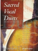 Sacred Vocal Duets by - Larson Lloyd - for Vocal Duet (Vol 1)