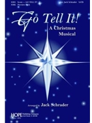 Go Tell It by - Schrader Jack - for Preview Pak (GO TELL IT!)