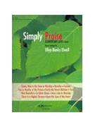 SIMPLY PRAISE (ELEMENTARY LEVEL) Book by - Elwell Ellen - for Piano