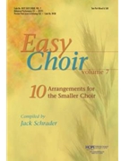 Easy Choir Volume 7 by - Schrader Jack - for 2-Part Mixed (2 Pt Mx/sab)