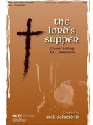 Lord's Supper The by - Schrader Jack - for Preview Pak (LORD'S SUPPER T)