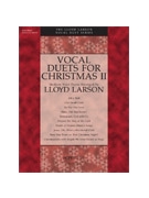 Vocal Duets For Christmas II by - Larson Lloyd - for Vocal Duet (Book/CD)
