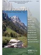Jack Schrader's Collected Choral Works I by - Schrader Jack - for Preview Pak (Vol 1)