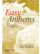 Easy Anthems Volume 2 by - Holstein Jane - for SAB (w/2pt Mix)