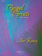 Gospel Greats by - Raney Joel - for Piano (GOSPEL GREATS)