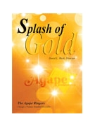 SPLASH OF GOLD DVD by The Agape Ringers for DVD (SPLASH OF GOLD)