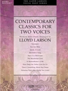 Contemporary Classics For Two Voices by - Larson Lloyd - for Vocal Duet