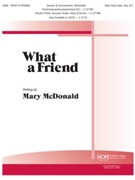 What A Friend by McDonald Mary - McDonald Mary - for Medium Voice and Piano