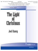 LIGHT OF CHRISTMAS THE Med. High & Low Voice Duet Key of B-flat by Raney Joel Joel Raney for Medium High Voice