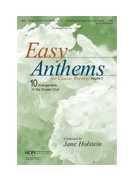 Easy Anthems Volume 5 by - Holstein Jane - for 2-Part or SAB (EASY ANTHEMS Vol. 5)