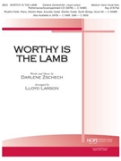Worthy Is The Lamb by - Larson Lloyd - for Medium Voice (WORTHY IS THE LAMB)