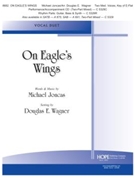 On Eagle's Wings by - Wagner Douglas E - for Med Duet