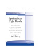Spirituals For Eight Hands Book by - Raney Joel - for 2 Piano 8 Hands (SPIRITUALS FOR EIGHT)
