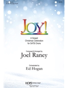 Joy by Raney Joel - Raney Joel - for SATB and Piano