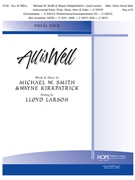 All Is Well by - Larson Lloyd - for MedVcDmaj (ALL IS WELL)
