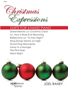 Christmas Expressions by Various - Raney Joel - for 1 Piano 4 Hands