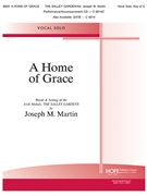 Home of Grace by Martin Joseph M - Martin Joseph M - for MedVc CMaj