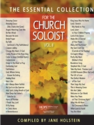 THE ESSENTIAL COLLECTION FOR THE CHURCH SOLOIST Vol. II Book by - Holstein Jane - for Book (THE ESSENTIAL COLLEC)