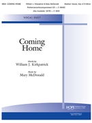 COMING HOME Vocal Duet - 2 Medium Voices Key of D Minor by McDonald Mary William Kirkpatrick for Vocal Duet (COMING HOME)