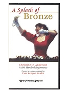 SPLASH OF BRONZE A - Video VHS by - Raney Joel - for Preview Pak (SPLASH OF BRONZE A)