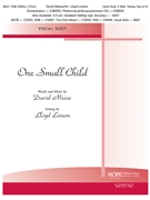 ONE SMALL CHILD Vocal Duet (2 Med Voices Key of G) by - Larson Lloyd - for (ONE SMALL CHILD)