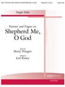 Fantasy and Fugue on Shepherd Me, O God - Score
