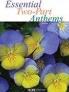 Essential Two-Part Anthems Volume 3 by Various - Various - for 2-Part Mixed