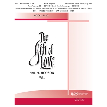 Gift of Love, The -Vocal TRIO (3 Treble Voices - Key of G)