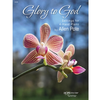 Glory to God: Hymn Settings for 4-Hand Piano