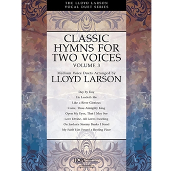 Classic Hymns for Two Voices Vol. 3 -Medium Voice Vocal Duets