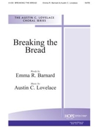 BREAKING OF THE BREAD SATB by Lovelace Austin C for SATB