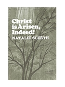 Christ Is Arisen Indeed by Sleeth Natalie for SATB