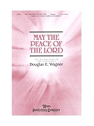 May The Peace Of The Lord by Wagner for 2-Part