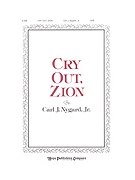 Cry Out Zion by Nygard Jr Carl J for SAB and Piano